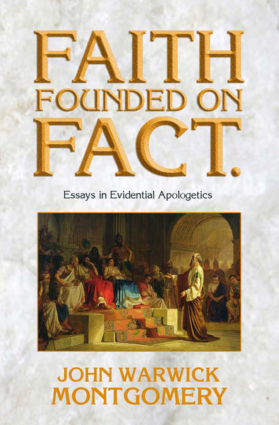 Faith Founded on Fact