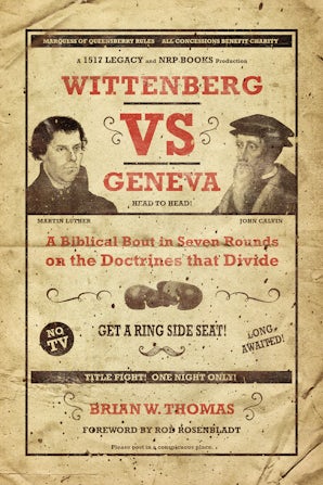 Wittenberg Vs. Geneva