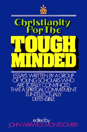 Christianity for the Tough Minded