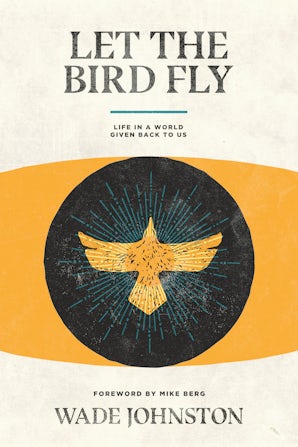 Let the Bird Fly