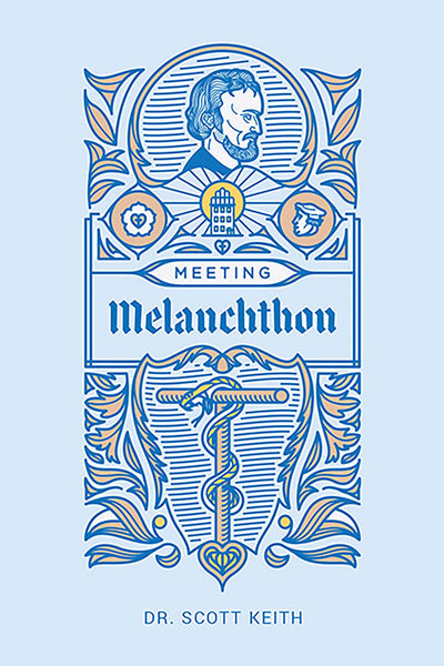 Meeting Melanchthon