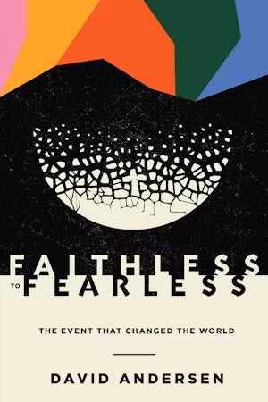 Faithless to Fearless