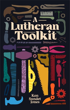 QUATATION 12冊 A Lutheran Toolkit – 1517 Publishing