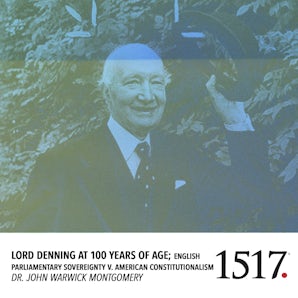 Lord Denning at 100 Years of Age