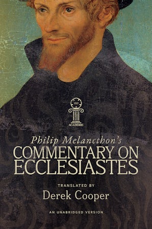 Philip Melanchthon's Commentary on Ecclesiastes