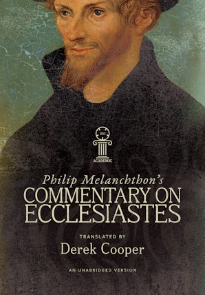 Philip Melanchthon's Commentary on Ecclesiastes