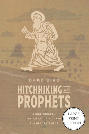 Hitchhiking with Prophets