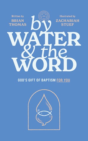 By Water and the Word
