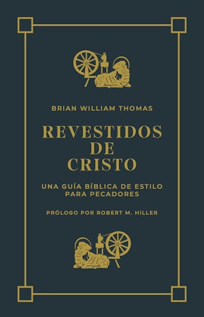 Revestidos de Cristo